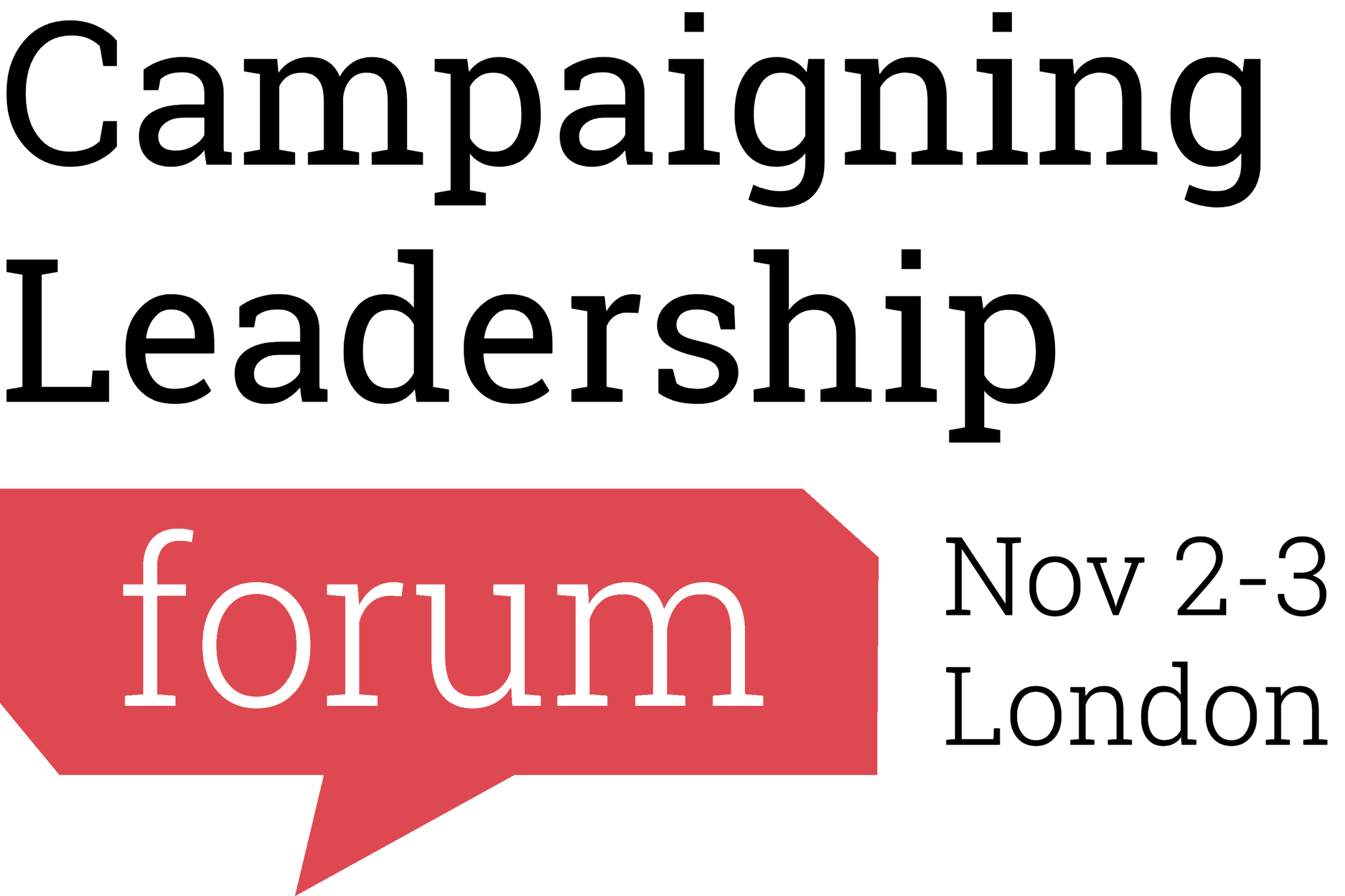 Campaign Leadership Forum: Nov 2-3, 2023, London